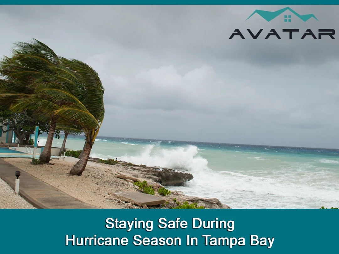 Staying Safe During Hurricane Season In Tampa Bay