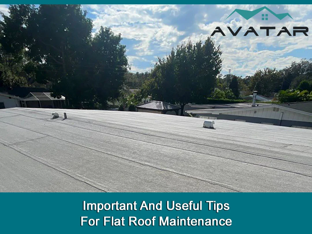 Important And Useful Tips For Flat Roof Maintenance