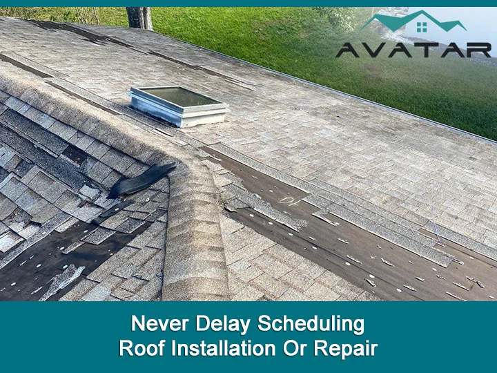 Never Delay Scheduling Roof Installation Or Repair
