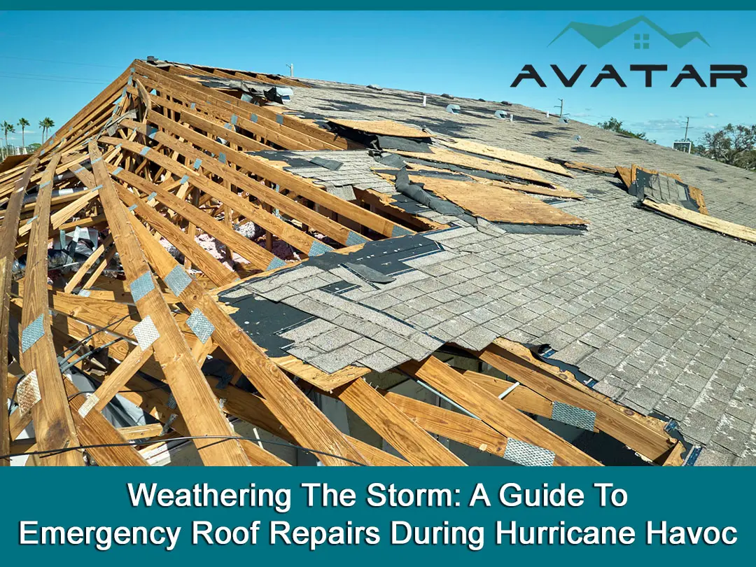 Weathering The Storm: A Guide To Emergency Roof Repairs During Hurricane Havoc